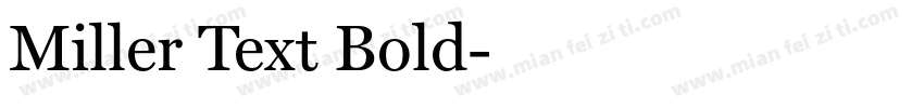 Miller Text Bold字体转换
